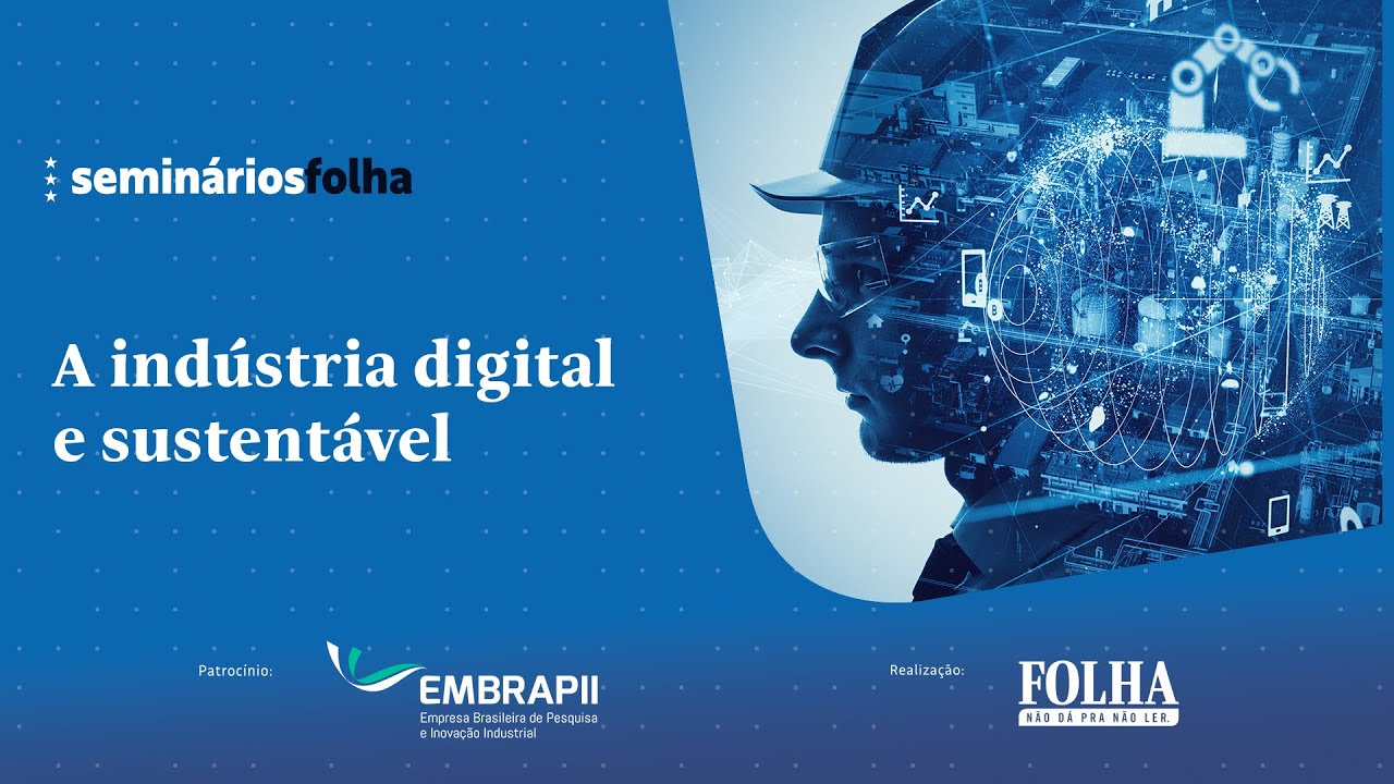 Seminário da Folha debate inovação na indústria