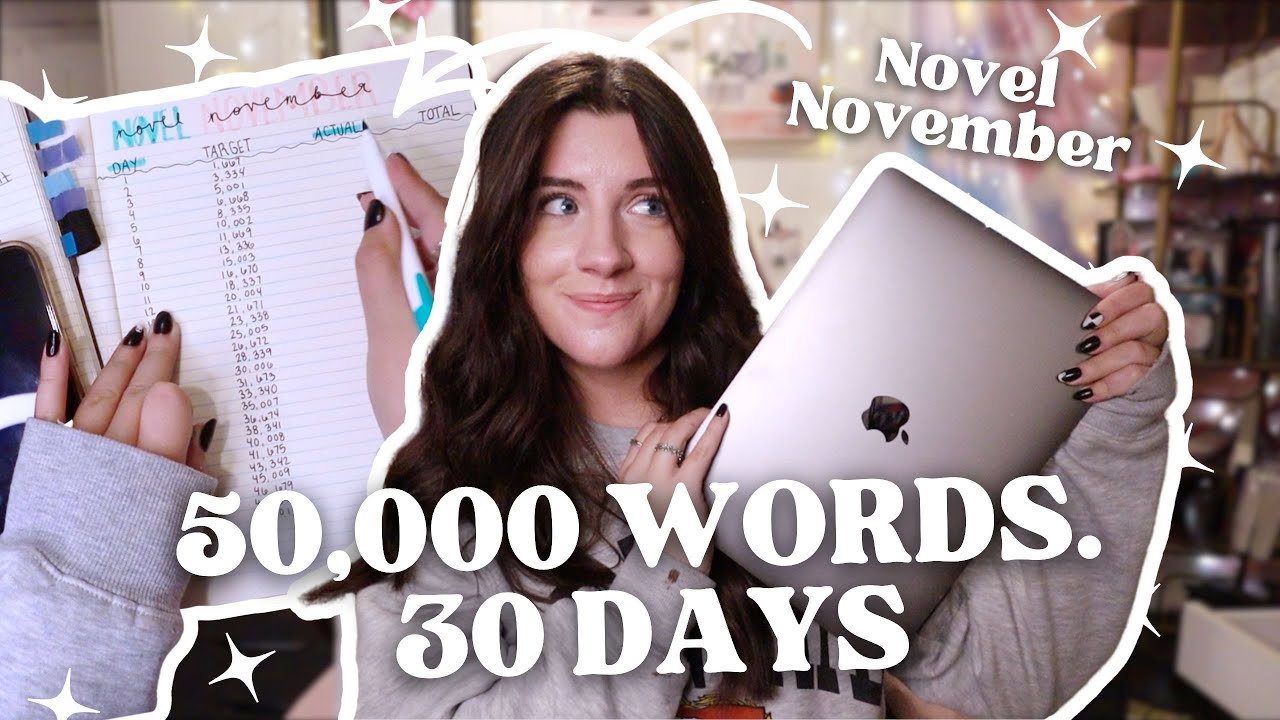 I’m Writing 50,000 Words in 30 Days Again?! | Novel November Begins