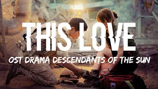Download lagu Davichi - This Love (Lyrics Terjemahan) Ost. Descendants Of The Sun mp3 Download lagu Davichi - This Love (Lyrics Terjemahan) Ost. Descendants Of The Sun mp3