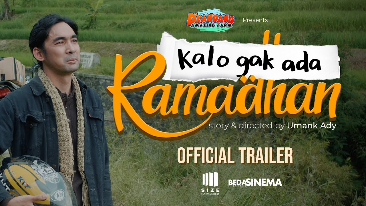 KALO GAK ADA RAMADHAN - Official Trailer 4K