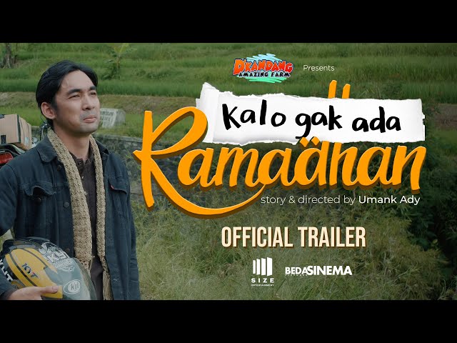 KALO GAK ADA RAMADHAN - Official Trailer 4K