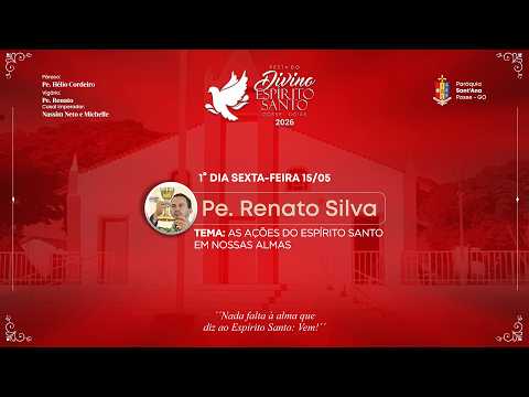 1° Dia da Novena do Divino Espirito Santo 2026 | Posse - GO
