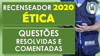 Questões CEBRASPE  - Ética - Concurso IBGE Recenseador 2020