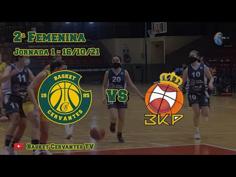 21-22 2ªFem: Basket Cervantes - C.D. Basket Puertollano (J1. 16/10/21)
