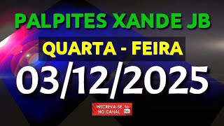 PALPITE DIA 03/12/2025 | JOGO DO BICHO TODAS AS LOTERIAS 