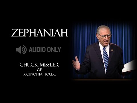 ZEPHANIAH - Chuck Missler