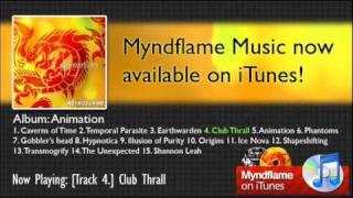 Myndflame Music - Club Thrall - Illegal Danish Soundtrack