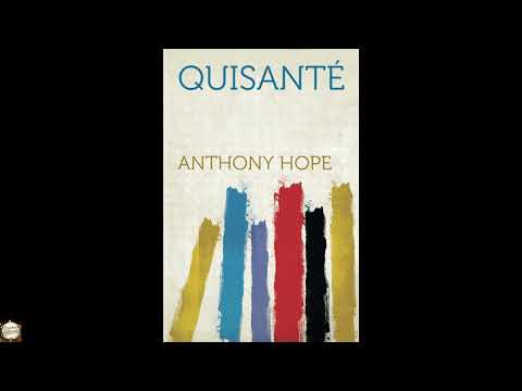 Quisanté by Anthony Hope — free full audiobook