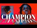 Champion By Fireboy Official LYRICS