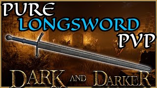 15 Minutes of Longsword PvP | Top Fighter Gameplay | Dark and Darker