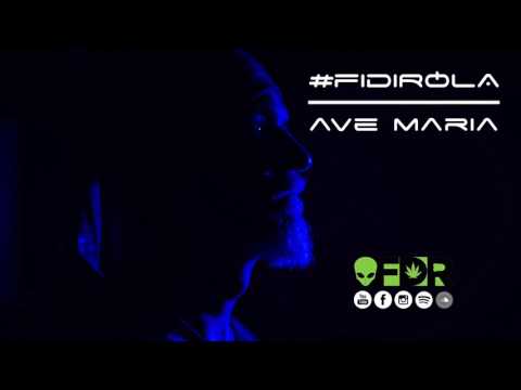 Ave Maria - Fidirola