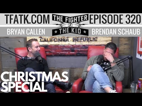 The Fighter and The Kid - Episode 320: Christmas Special