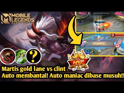Martis gold lane | Gila!! Maniac dibase musuh | Auto membantai | Build auto MVP coy | mlbb Indonesia