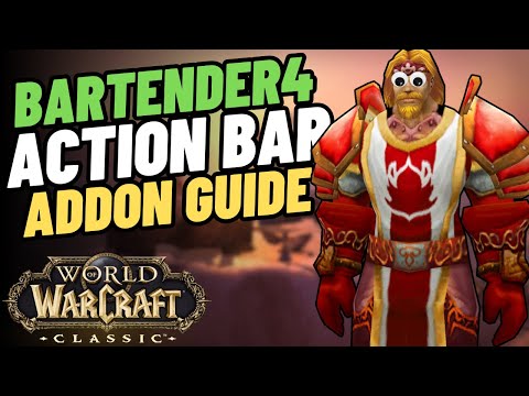 Bartender4 Classic WoW Addon Setup Guide | Better Action Bars | World of Warcraft Classic