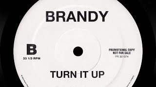Brandy - Turn It Up (Edited Version)