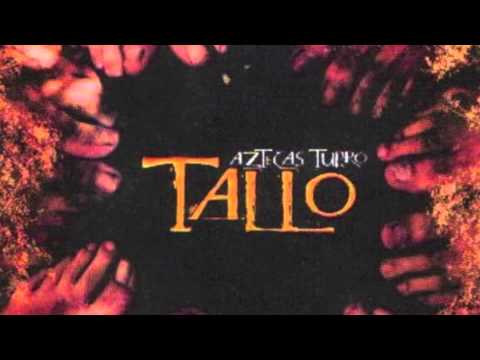 Tallo - Aztecas Tupro