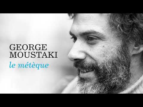 Georges Moustaki - Le Métèque (Audio Officiel)