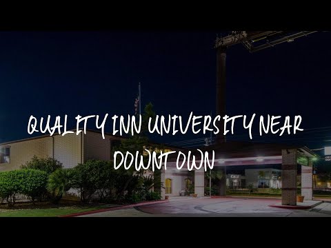 Quality Inn University near Downtown Review - San Marcos , United States of America