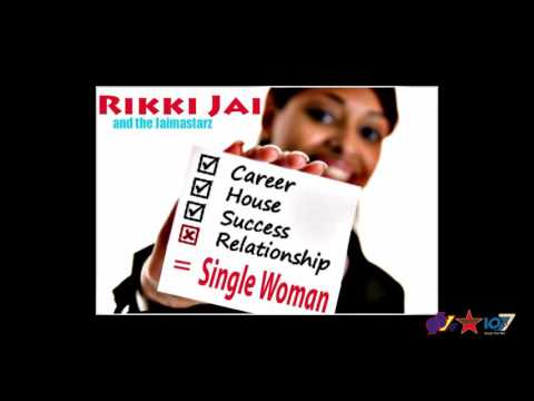 Rikki Jai - Single Woman