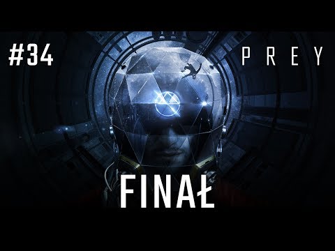 Zagrajmy w PREY 2017 odc. 34 - Finał