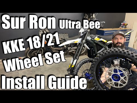 Sur Ron Ultra Bee 18/21 KKE Wheel Set Weight Comparison & Install Step-By-Step Guide