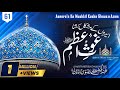 Aseero N Ke Mushkil Kusha Ghous E Azam Track 61 By Abdul Mustafa Razvi Adoni