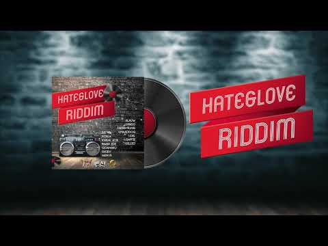 Hate & Love Riddim feat. Damaru, Kiev, Wan Ede ,ENVR & MORE (Prod. by Dvmsko)