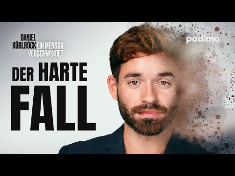 Reality | Ein Mensch verschwindet - Daniel Küblböck | S01E05 | Podimo