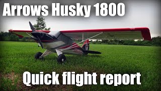 Arrows Husky 1800 - Flight Report