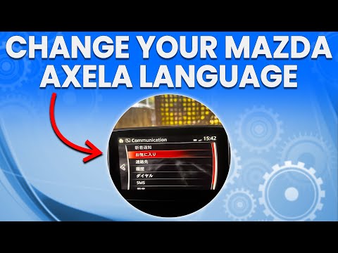 How To Change Your Mazda Axela Language (How Do I Change Mazda Axela Language?)