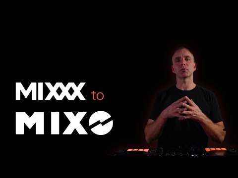 MIXXX to MIXO