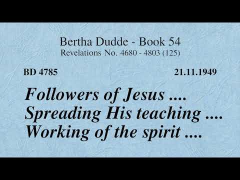 BD 4785 - FOLLOWERS OF JESUS .... SPREADING HIS TEACHING .... WORKING IN THE SPIRIT ....