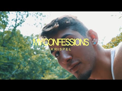Krispel - My Confessions (Official Music Video)