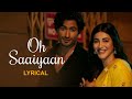 Oh Saaiyaan The Power Vidyut Jammwal Shruti Haasan Arijit Singh Raj Pandit Salim Sulaiman Kumaar