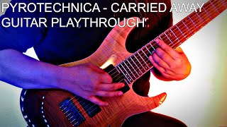 Guitar Playthrough - Carried Away