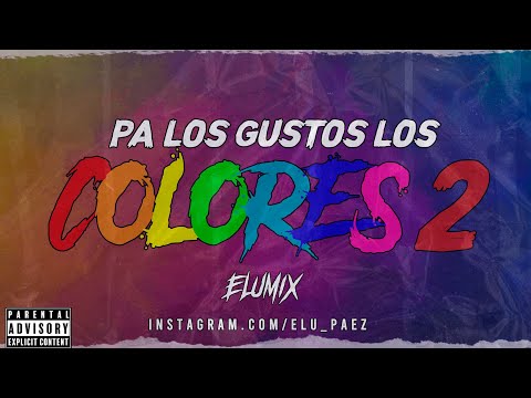INTRO POWER + PA LOS GUSTOS LOS COLORES 2 - ELUMIX