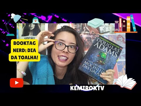 BOOKTAG NERD DIA DA TOALHA! | Kemiroxtv