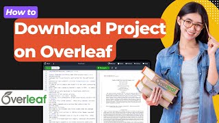 How to Download the Whole Project on Overleaf