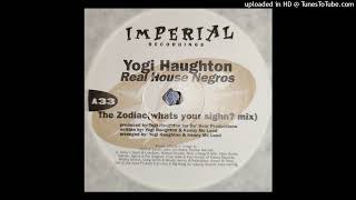 Yogi Haughton - The Zodiac (whats your sighn? mix)