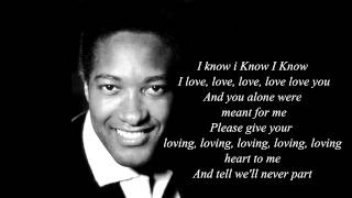 Sam Cooke.  I Love You, I Love You, I Love You. (With Lyrics)