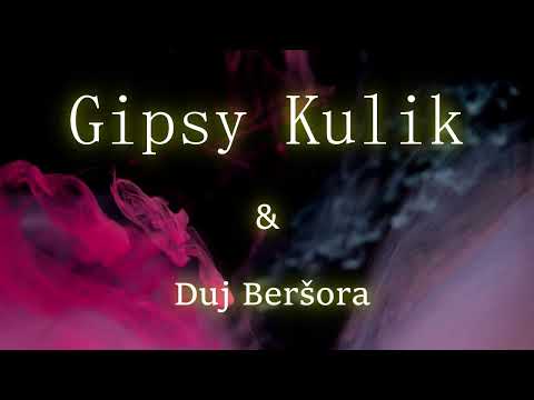 GIPSY KULIK - DUJ BERŠORA - 2022- COVER
