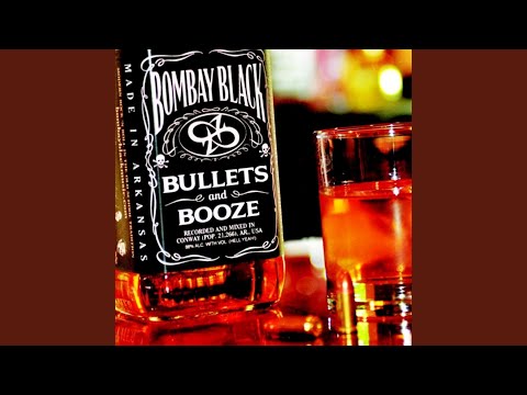 download lagu mp3 mp4 Bombay Black Bullets And Booze, download lagu Bombay Black Bullets And Booze gratis, unduh video klip Bombay Black Bullets And Booze
