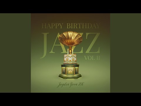 Happy Birthday Jazz (VOL 2)