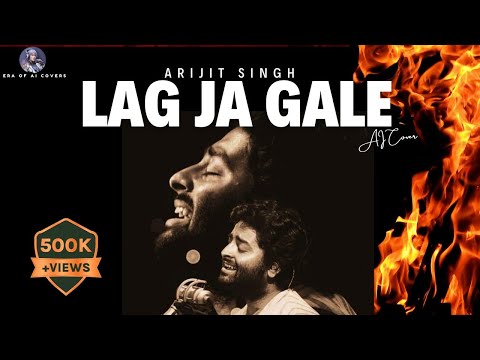 Lag Ja Gale I Arijit Singh I Most Emotional Song I AI Cover I Lata Mangeshkar I Full Song
