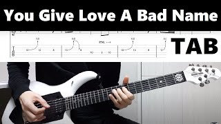 Bon Jovi - You Give Love A Bad Name (guitar cover with tab)