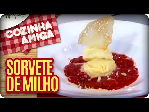 Receita: Sorvete de Milho - Cozinha Amiga