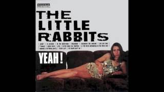 Little Rabbits "L'amour"