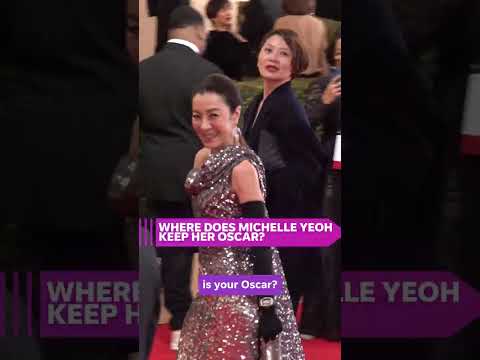 Michelle Yeoh reveals where she keeps the Oscar she won Shorts