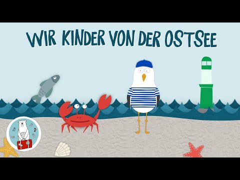 Liederkoffer - Wir Kinder von der Ostsee