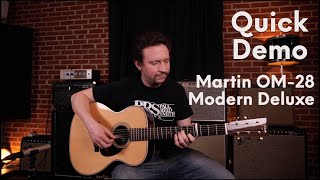 Video thumbnail for Martin OM-28 Modern Deluxe Demo by Daniel Seriff